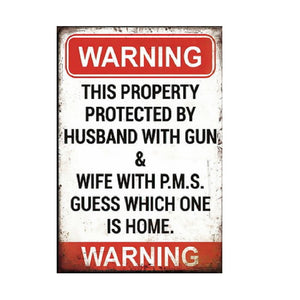 Property Protected - Metal Wall Hanging